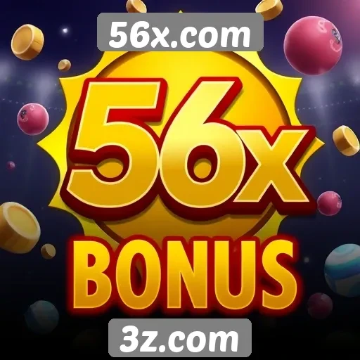 Os bônus mais atrativos de 56x.com